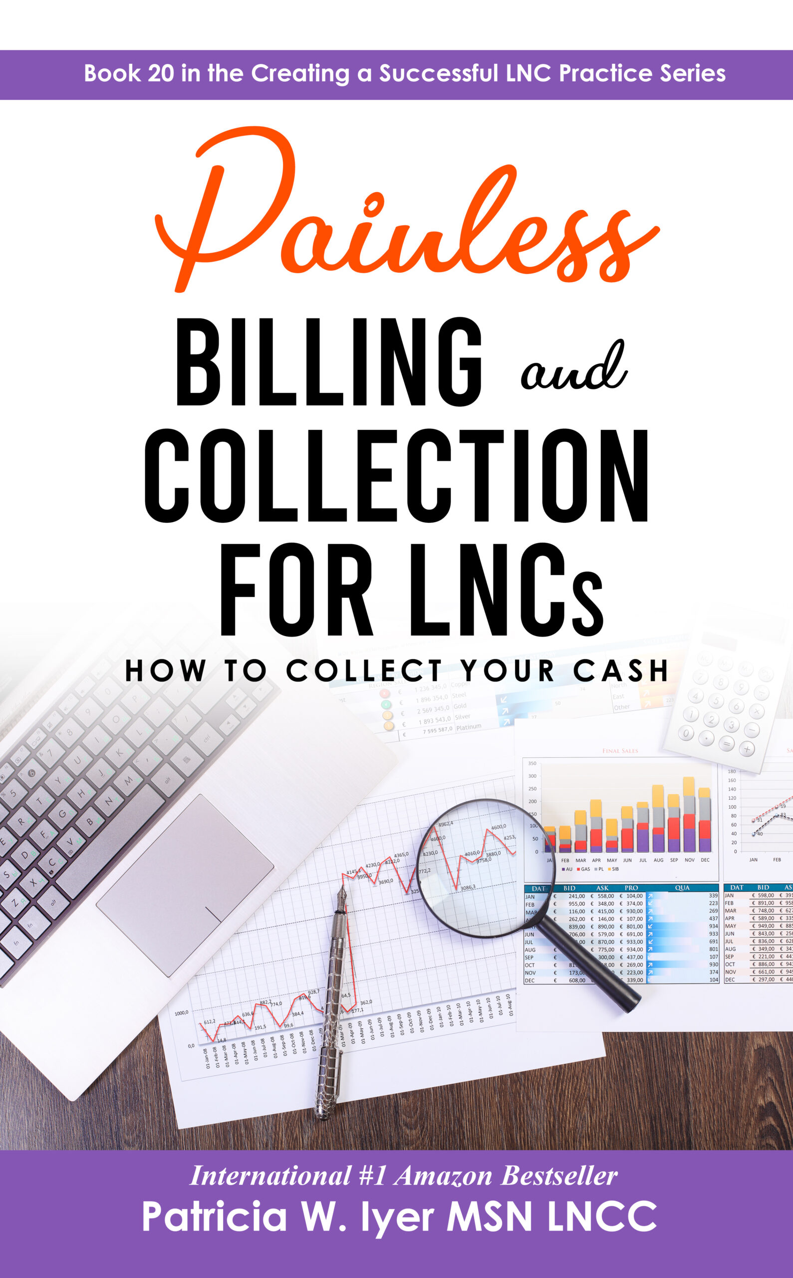 Painless Billing and Collection for LNCs