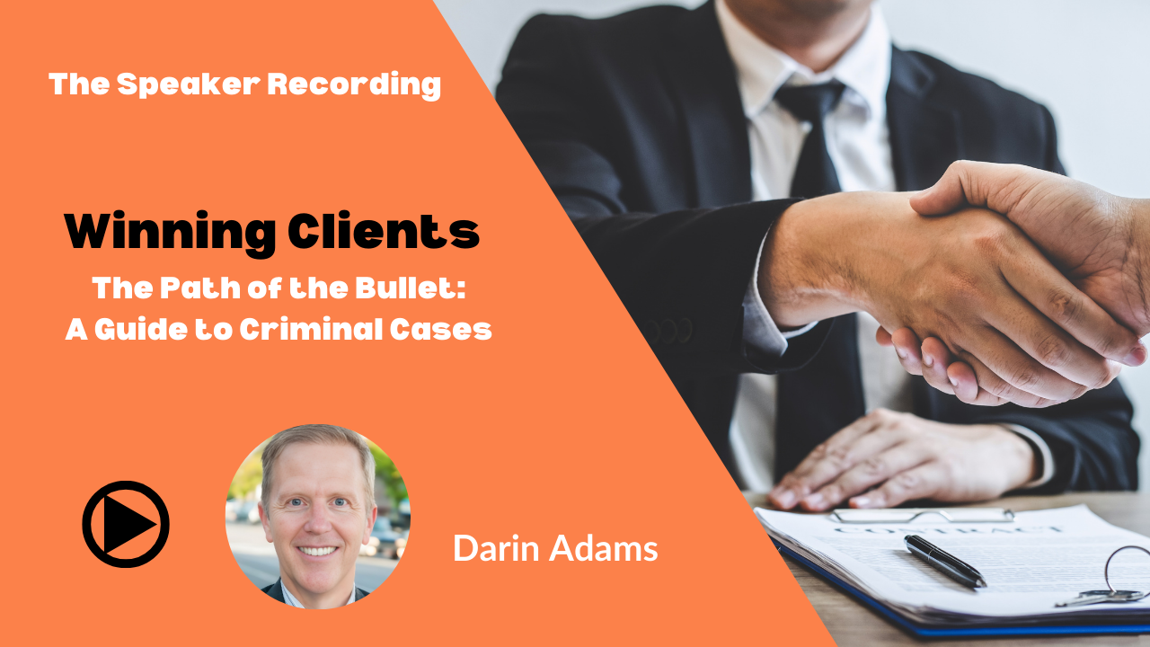 Winning Clients - Darin Adams