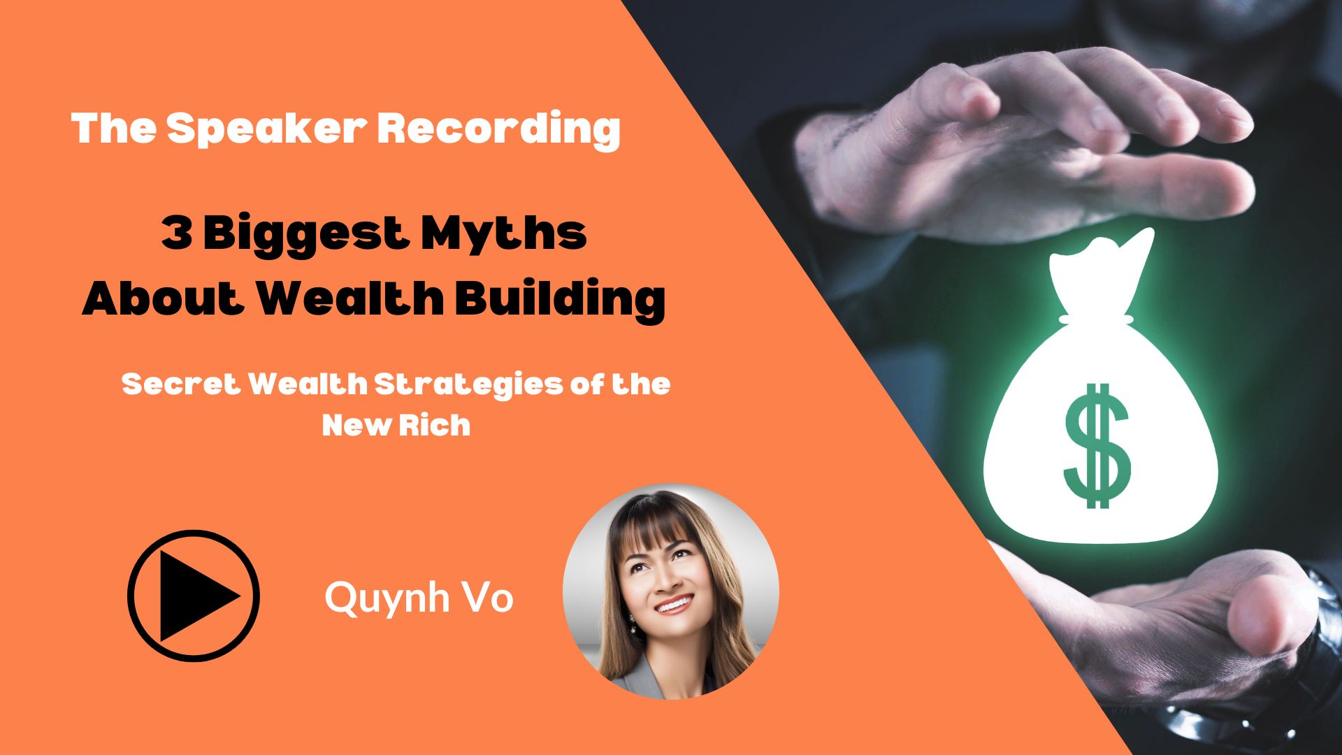 Quynh Vo - Secret Wealth Strategies of the New Rich