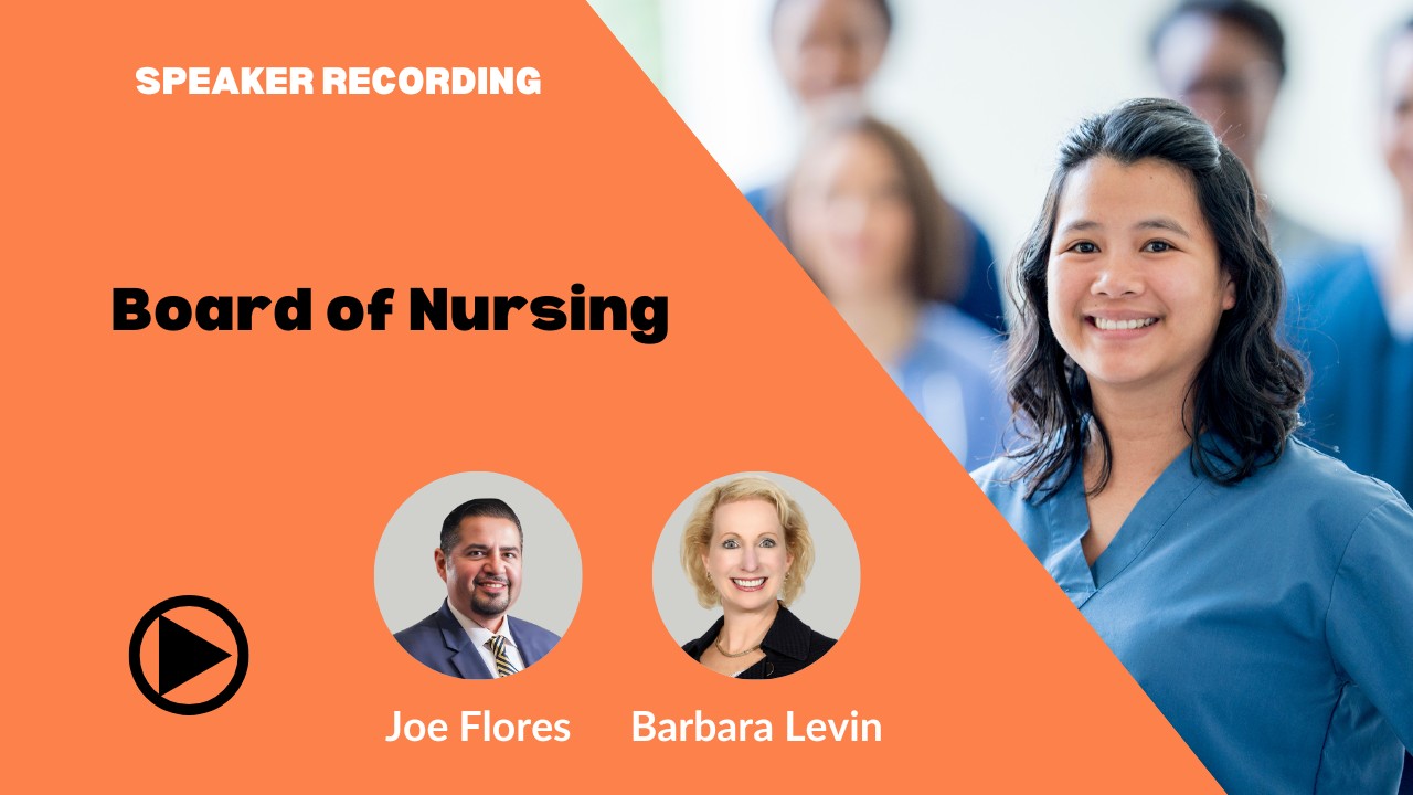 Joe-Flores-and-Barbara-Levin-Board-of-Nursing