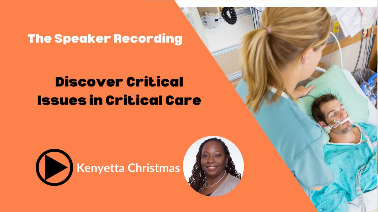 Kenyetta Christmas-Issues in Critical Care