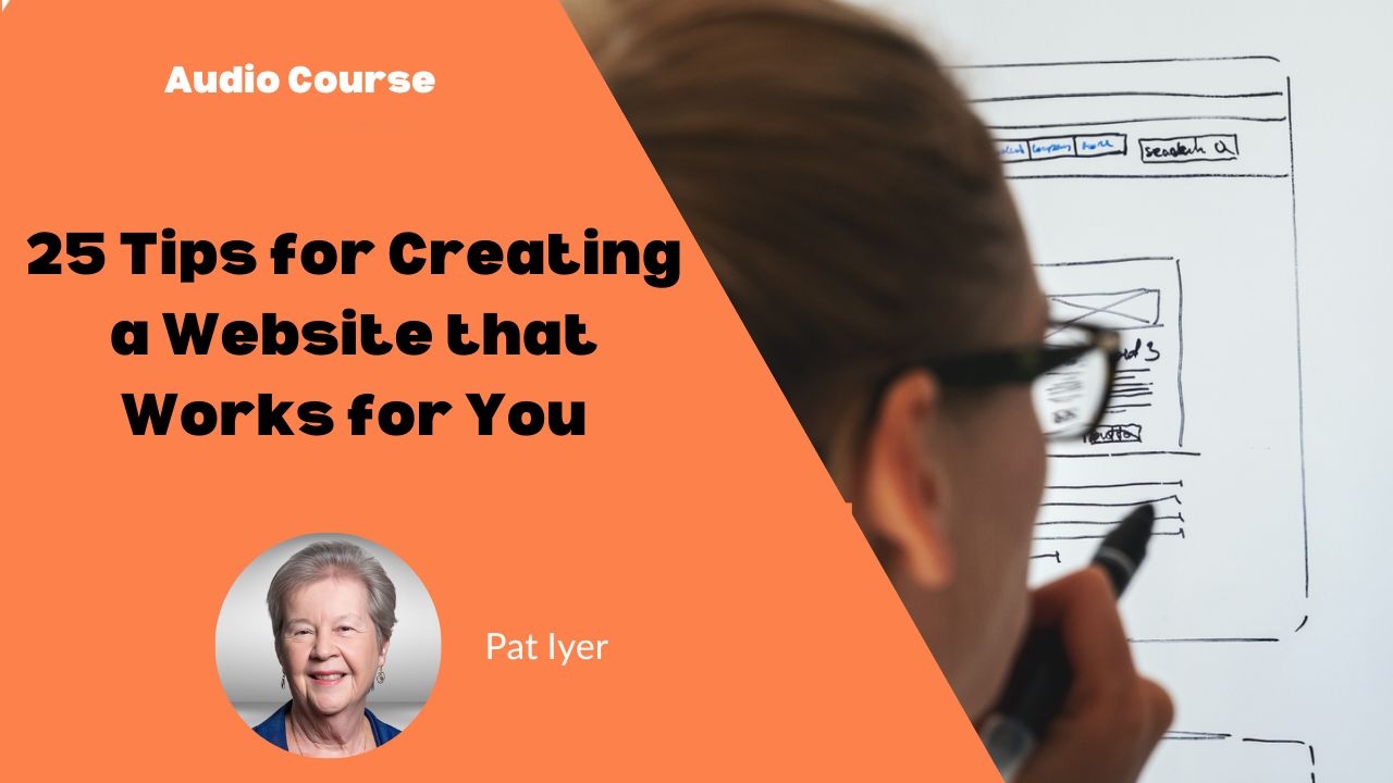 Pat Iyer - 25 Tips for Creating a Website