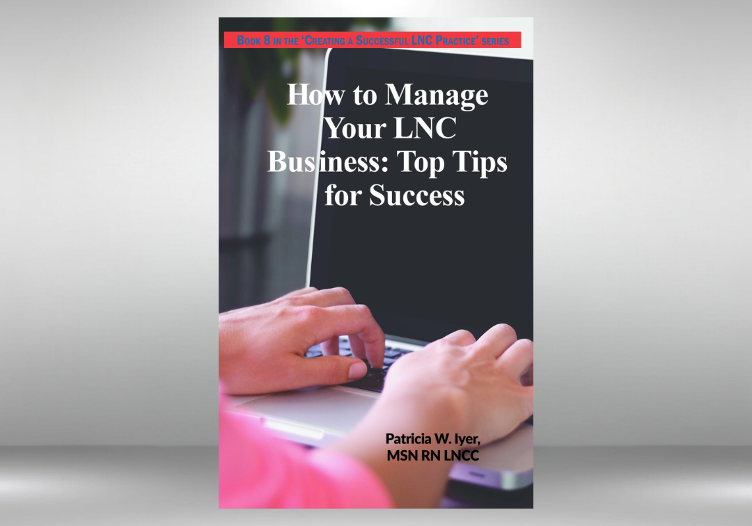 Get How to Manage Your LNC Business Now