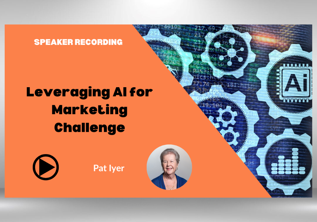 Pat-Iyer-Leveraging-AI-for-Marketing-Challenge (2)